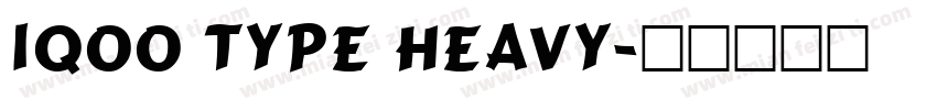 iQOO type Heavy字体转换